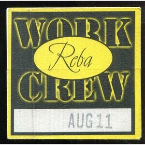 Vintage 2001 Reba McEntire Backstage Pass Work Crew Cincinnati OH